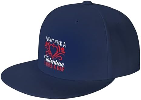 I Dont Need A Valentine I Need A Nap Snapback Hat Flat Bill Brim Baseball Cap for Men Women Sun Hats