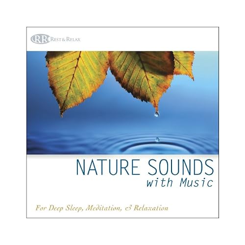 Nature Sounds with Music Deep Sleep Music, Relaxation, Music for Healing, Music with Nature