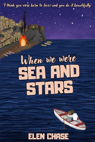 When we were sea and stars (Italian romance)