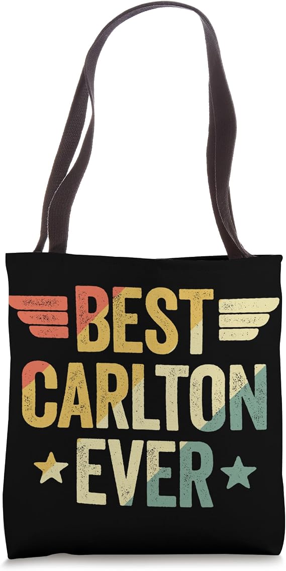 Best Carlton Ever Tote Bag