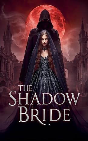 The Shadow Bride