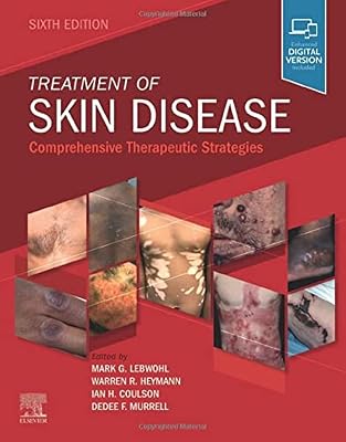 Treatment of Skin Disease: Comprehensive Therapeutic Strategies 6th Edition