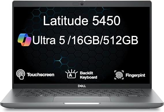Dell Latitude 5450 AI Powered Laptop 14.0" Touchscreen IPS FHD Display (Intel Ultra 5-135U, 16GB DDR5, 512GB PCIe SSD, Intel Graphics, Backlit KB, Fingerprint, Win 11 Pro)