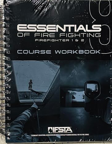 Essentials of Fire Fighting, 8th Edition Course Workbook