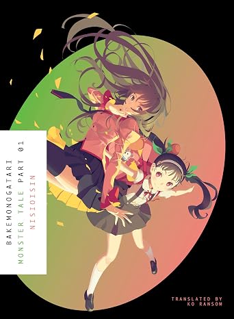 BAKEMONOGATARI, Part 1 ( novel): Monster Tale