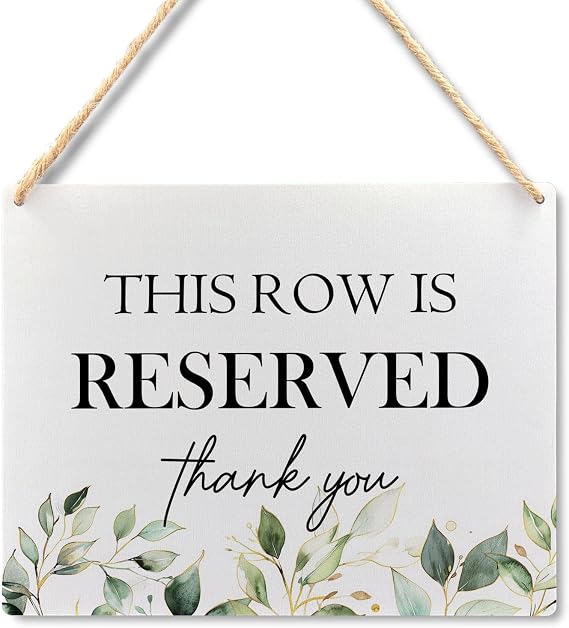 Reserved Seating Signs - This Row Is Reserved Wooden Hanging Signs for Wedding Chairs, Wedding Decorations for Reception, 10.2x7.8 Inches (Green Leaves)
