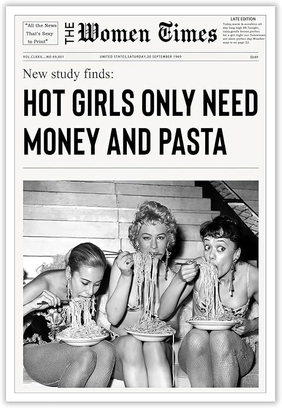 Vintage Black And White Canvas Wall Art Prints Little Women Fun Newspaper Room Aesthetic Funky Italian Kitchen Girly Decor Hot Girls York News Only Need Money And Pasta Posters