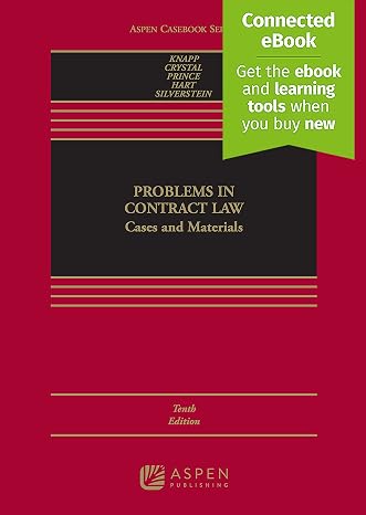 Problems in Contract Law: Cases and Materials [Connected eBook with Study Center] (Aspen Casebook)