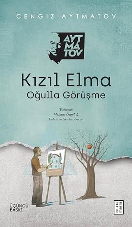 Kızıl Elma - Oğulla Görüşme
