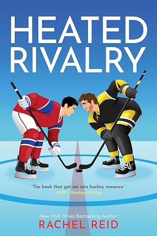 Heated Rivalry: Now Streaming on Crave and HBO Max (Game Changers: Heated Rivalry Book Series, 2)