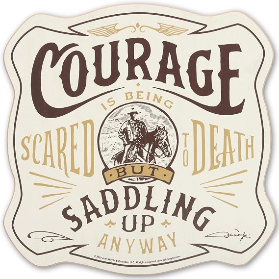 Open Road Brands John Wayne Courage is Saddling Up Anyway Wood Wall Decor