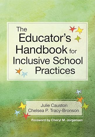 The Educator's Handbook for Inclusive School Practices
