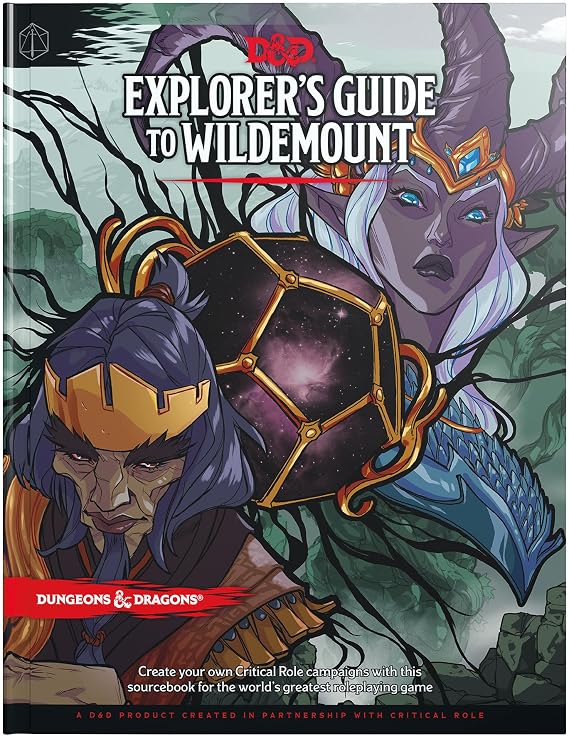 Dungeons & Dragons Explorer's Guide to Wildemount (Critical Role Campaign Setting and Adventure Book)