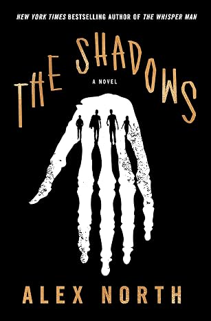 The Shadows: A Novel
