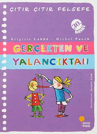 Çıtır Çıtır Felsefe 3 - Gerçekten ve Yalancıktan