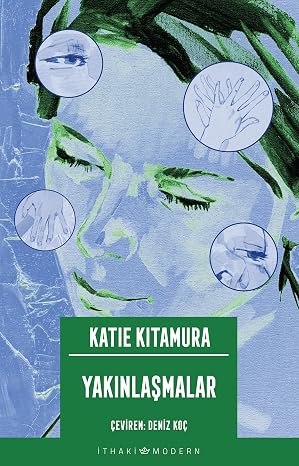 Yakınlaşmalar: Intimacies